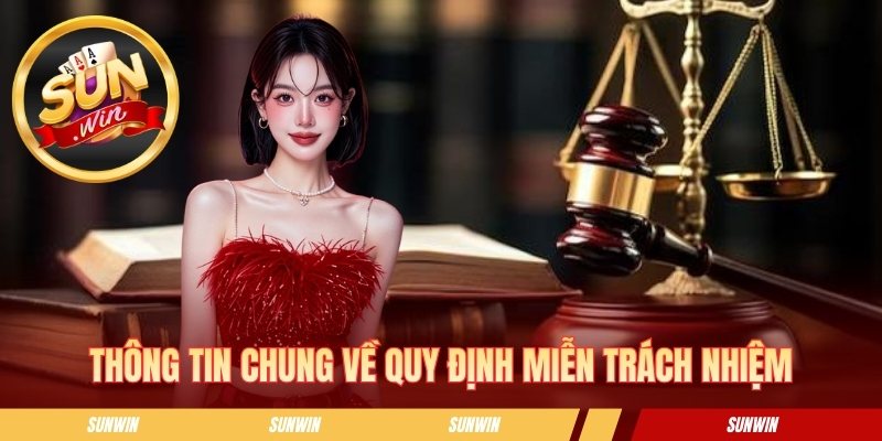 Thông tin chung về quy chuẩn miễn trách nhiệm