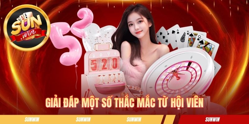 SUNWIN | Tải App Sun Win Cho IOS/ANDROID Bú Ngay 88k Giải đáp một số câu hỏi từ hội viên