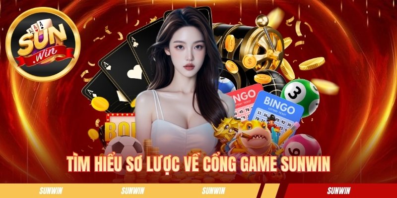 SUNWIN | Tải App Sun Win Cho IOS/ANDROID Bú Ngay 88k Tìm hiểu thông tin chung về cổng game SUNWIN